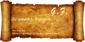 Gradwohl Ferenc névjegykártya